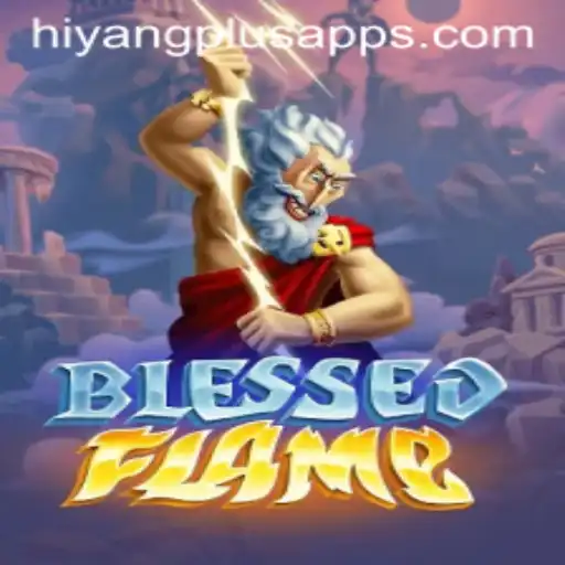 Dive into the World of BlessedFlame and Discover How Hiyang Plus App Enhances Your Gaming Experience