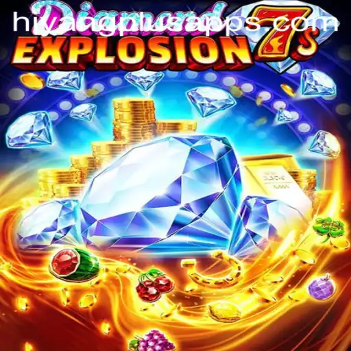 Exploring the Thrills of 'DiamondExplosion7s' and Its Unique Connection with the Hiyang Plus App